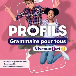 Ultimissimo Modello Profils. Grammaire pour tous. Niveaux 1 et 2. Per le Scuole superiori. Con e-book. Con espansione online