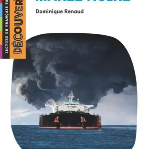 Direttamente Dal Produttore Marée noire. Lecture découverte. Niveau A1.2. Con File audio per il download