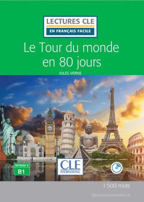 Le tour du monde en 80 jours. Niveau 3 (B1). Con CD-Audio Miglior Prezzo