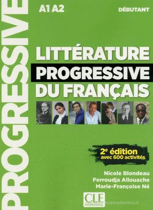 Reso Gratuito Littérature progressive du français. Niveau débutant. Per le Scuole superiori. Con CD Audio