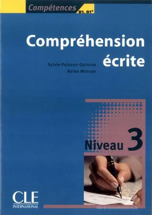 Acquista Ora Compétences. Compréhension écrite Niveau 3 (B1)
