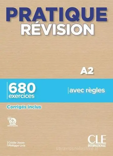 Pratique révision. Pratique révision A2. Avec Corrigés. Per le Scuole superiori. Con File audio per il download Promo Stagionale