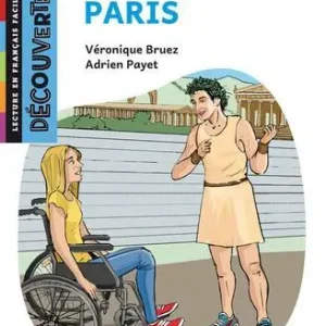 Olympe à Paris. Lecture Découverte. Niveau A2.2. Con File audio per il download Ultime Pezzi
