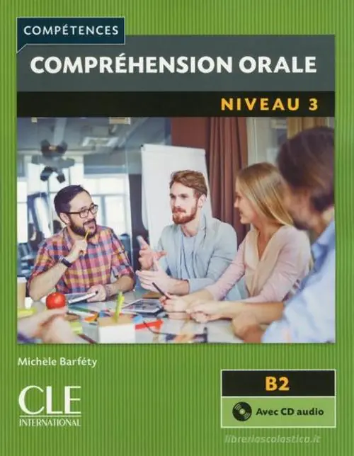 Compétences. Expression orale. Niveau 3 (B2). Con CD-Audio Compra Oggi Stesso