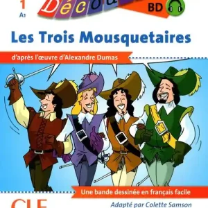 Prezzo Basso Les trois mousquetaires. Niveau A1. Con CD-Audio