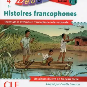 Bestseller Decouverte histoires francophones. Con CD Audio