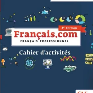 Prezzo Di Fabbrica Français.com. Français professionnel. Cahier d‘exercices. B1. Per le Scuole superiori
