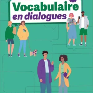 Promozione Esclusiva Le nouveau vocabulaire en dialogues. Niveau intermédiaire B1. Per le Scuole superiori. Con audio en ligne