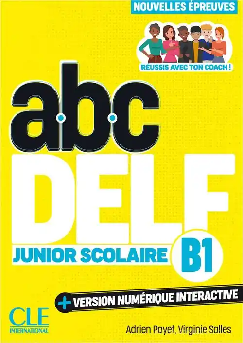Prezzo Basso ABC DELF Junior Scolaire. Nouvelles épreuves. B1. Avec version numérique interactive. Per le Scuole superiori. Con e-book
