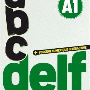 Prezzo Scontato ABC DELF. A1. Nouvelles épreuves. Avec version numérique interactive. Per le Scuole superiori
