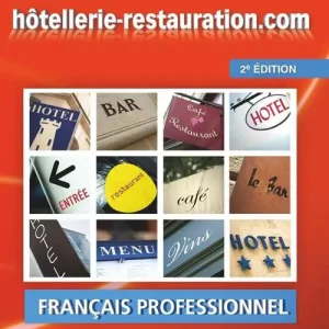 Spedizione Espresso Hôtellerie-Restauration.com. Livre de lélève. Niveau A2. Per l Scuole superiori. Con File audio online