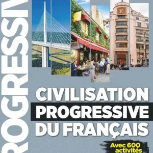 Super Prezzo Civilisation progressive du français. Livre. Per le Scuole superiori. Con espansione online. Con File audio per il download