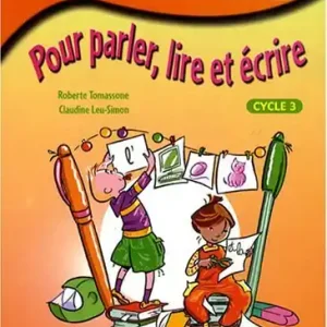 Reso Gratuito Grammaire. CE2. Pour parler, lire et ecrire. Per la Scuola elementare