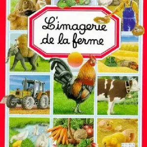 Occasione Imperdibile L‘imagerie de la ferme. Per la Scuola elementare