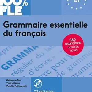 Spedizione Espresso Grammaire essentielle du français. A1. Per le Scuole superiori. Con CD-Audio