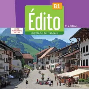 Quantità Limitata Edito. Méthode de Français. Niveau B1. Avec Code numérique. Per le Scuole superiori. Con Didierfle App