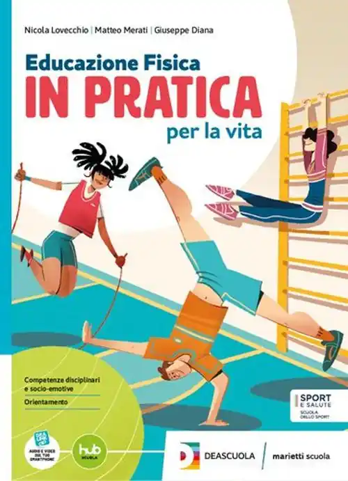 Prezzo Basso Educazione fisica in pratica per la vita. Per la Scuola media. Con e-book. Con espansione online