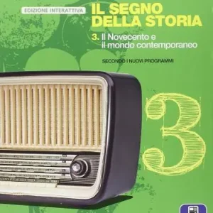 Affare Segno della storia. Ediz. interattiva. Per le Scuole superiori. Con e-book. Con espansione online vol. 3