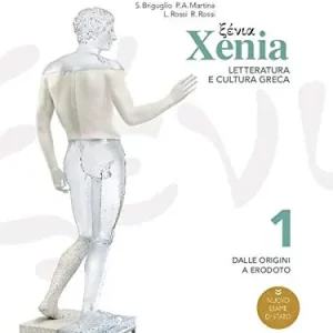 Prezzo Scontato Xenia. Letteratura e cultura greca. Per le Scuole superiori. Con e-book. Con espansione online vol. 1