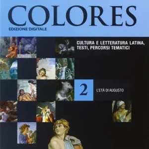 Colores. Per le Scuole superiori. Con e-book. Con espansione online vol. 2 Occasione Imperdibile
