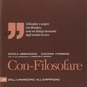 Prezzo Di Fabbrica Con-filosofare. Per le Scuole superiori. Con e-book. Con espansione online vol. 2