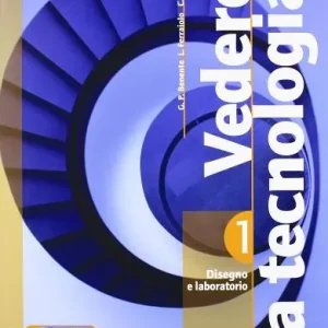 Vedere la tecnologia. Disegno. Con processi produttivi ed energia. Ediz. leggera. Con espansione online. Per la Scuola media Compra Online