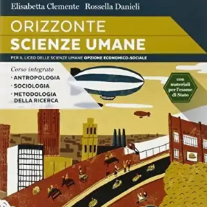 Promozione Orizzonte scienze umane. Per le Scuole superiori. Con e-book. Con espansione online