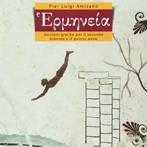 Acquista Ora Hermenèia. Versioni greche. Per le Scuole superiori. Con e-book. Con espansione online