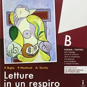 Letture in un respiro. Vol. B. Con Percorso le origini della letteratura. Per le Scuole superiori. Con e-book. Con espansione online Prezzo Di Fabbrica