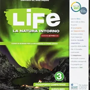 Più Venduto Life. La natura intorno. Per la Scuola media. Con e-book. Con 2 espansioni online vol. 3