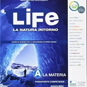Direttamente Dal Produttore Life. La natura intorno. Per la Scuola media. Con e-book. Con espansione online