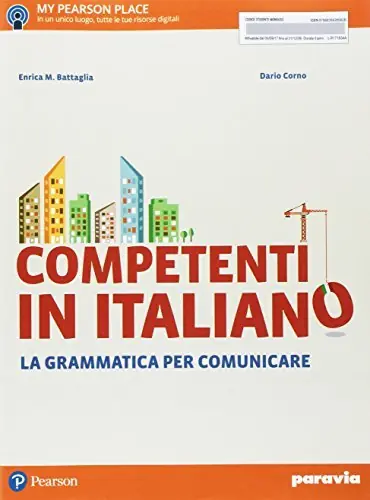 Competenti in italiano. La grammatica per comunicare. Per le Scuole superiori. Con e-book. Con espansione online Ultime Pezzi
