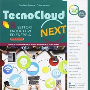 Acquista Ora Tecnocloud next. Per la Scuola media. Con e-book. Con 2 espansioni online