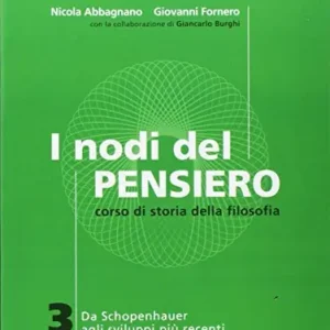 Solo Oggi I nodi del pensiero. Per le Scuole superiori. Con e-book. Con espansione online vol. 3