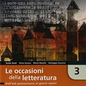 Prezzo Conveniente Le occasioni della letteratura. Per le Scuole superiori. Con ebook. Con espansione online vol. 3