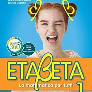 Ultime Pezzi Etabeta. La matematica per tutti. Ediz. annuale. Per la Scuola media. Con e-book. Con espansione online vol. 1