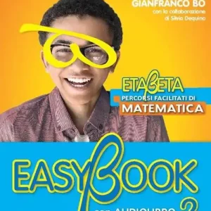 Quantità Limitata Etabeta. La matematica per tutti. Easybook. Per la Scuola media. Con e-book. Con espansione online vol. 2