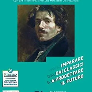 Imparare dai classici a progettare il futuro. Con Competenti in comunicazione. Per le Scuole superiori. Con e-book. Con espansione online vol. 2 Affare