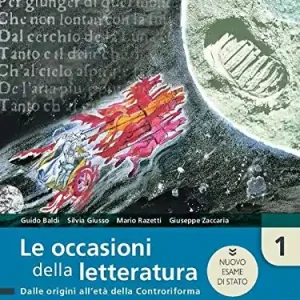 Compra Online Le occasioni della letteratura. Con competenti in comunicazione oggi. Ediz. nuovo esame di Stato. Per le Scuole superiori. Con e-book. Con espansione online vol. 1