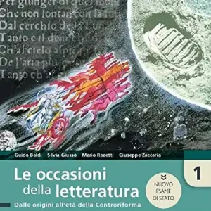 Subito Disponibile Le occasioni della letteratura. Con Antologia. Ediz. nuovo esame di Stato. Per le Scuole superiori. Con e-book. Con espansione online vol. 1