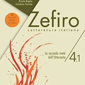 Zefiro. Dalle origini al Cinquecento. Ediz. nuovo esame di stato. Per le Scuole superiori. Con e-book. Con espansione online vol. 4.1 Must-Have