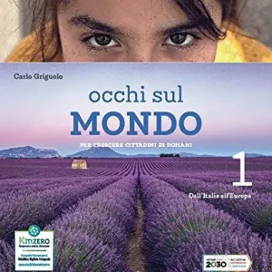 Bestseller Occhi sul mondo. Per crescere cittadini di domani. Per la Scuola media. Con e-book. Con espansione online vol. 1