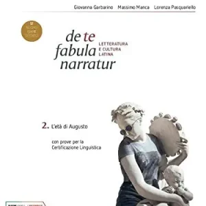 Solo Oggi De te fabula narratur. Per il Liceo classico. Con e-book. Con espansione online vol. 2