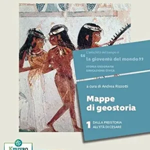 La gioventù del mondo. Mappe di geostoria. Per i Licei e gli Ist. magistrali. Con e-book. Con espansione online vol. 1 Professionale