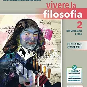 Promozione Esclusiva Vivere la filosofia. Con CLIL. Per le Scuole superiori. Con e-book. Con espansione online vol. 2