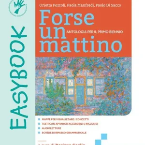 Di Tendenza Forse un mattino. Easybook. Per il 1° biennio delle Scuole superiori. Con e-book. Con espansione online