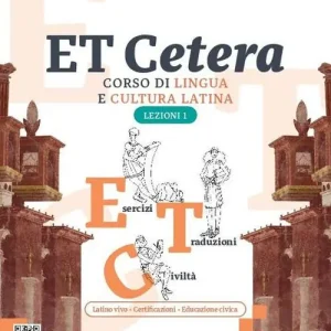 Prezzo Basso Et cetera. Corso di lingua e cultura latina. Lezioni di latino. Per le Scuole superiori. Con e-book. Con espansione online vol. 1