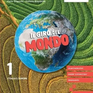 Reso Gratuito Il giro del mondo. Con Atlante, Regioni. Per la Scuola media. Con e-book. Con espansione online vol. 1