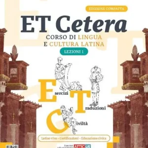 Et cetera. Corso di lingua e cultura latina. Ediz. compatta con Atticus. Lezioni di latino. Con Grammatica latina. Per le Scuole superiori. Con e-book. Con espansion vol. 1 Acquista Ora