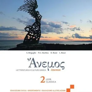 Anemos. Letteratura e cultura greca. Per le Scuole superiori. Con e-book. Con espansione online vol. 2 Esclusivo